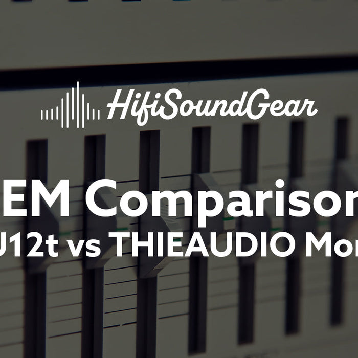 64Audio U12t vs THIEAUDIO Monarch MK2