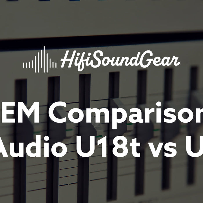 hifisoundgear blog banner 64audio u18t vs u18s