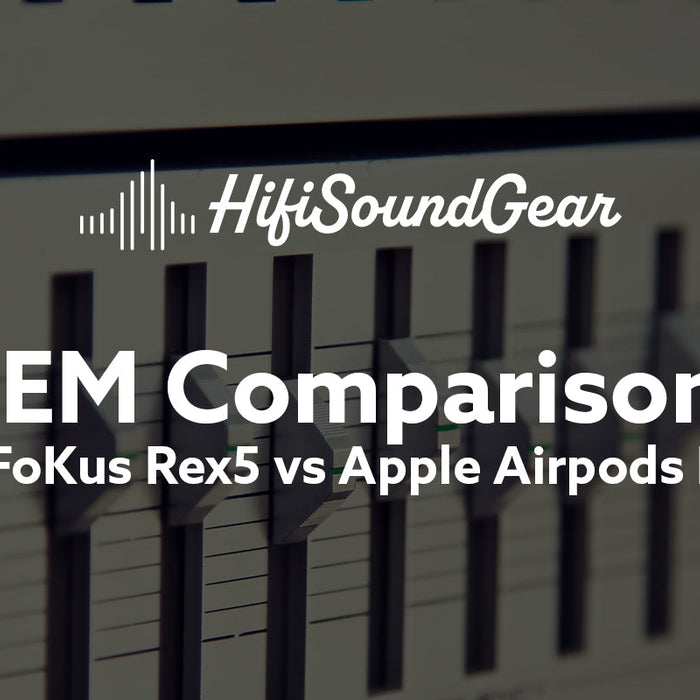 hifisoundgear blog banner noble audio fokus rex5 vs apple airpods pro 2nd gen