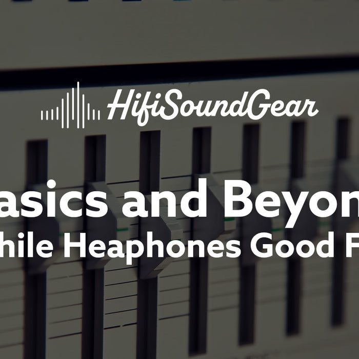 hifisoundgear blog banner basics and beyond are audiophile headphones good for gaming