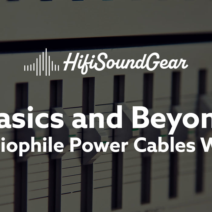 hifisoundgear basics and beyond are audiophile power cables worth it