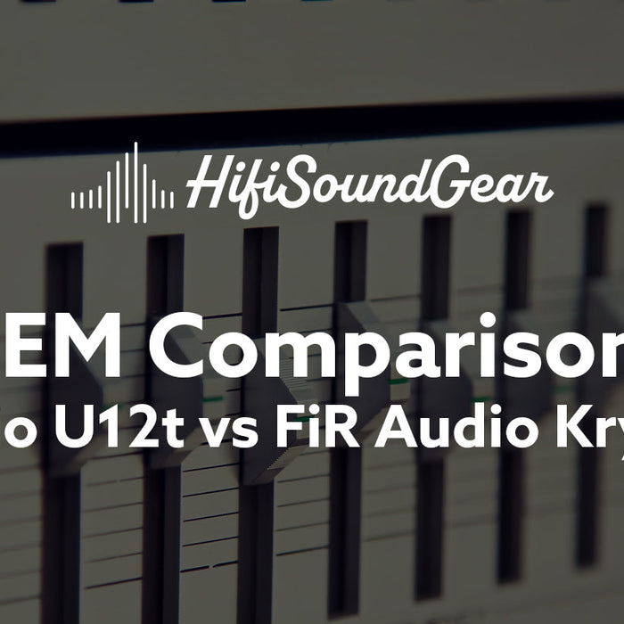 hifisoundgear blog banner 64audio u12t vs fir audio krypton 5