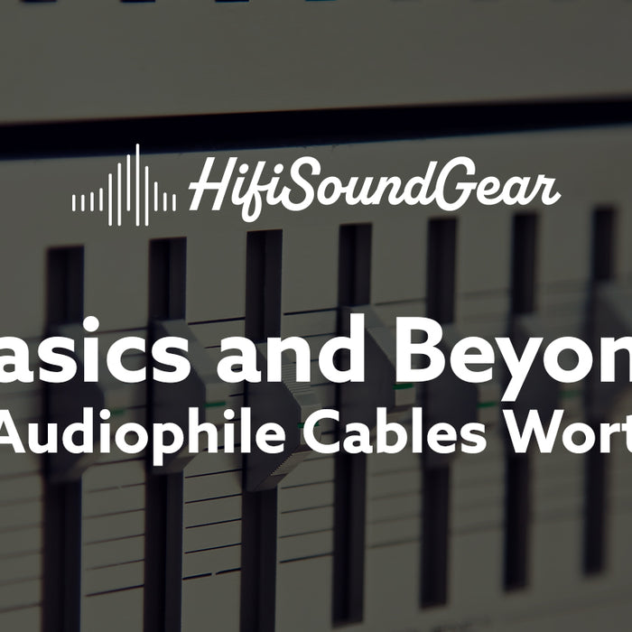 hifisoundgear blog banner are audiophile cables worth it