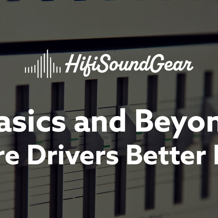 Are More Drivers Better In IEMs?