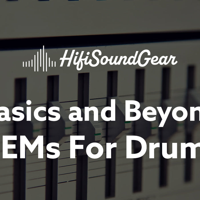 hifisoundgear blog banner best iems for drummers