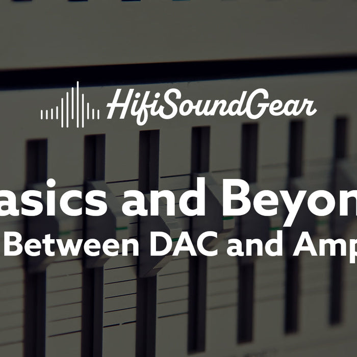 Difference Between DAC and Amp Explained