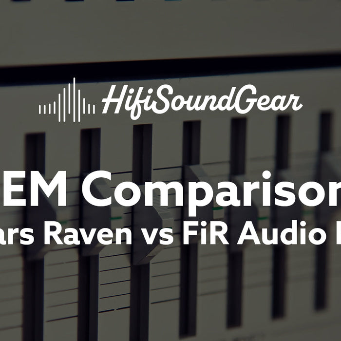 Empire Ears Raven vs FiR Audio Krypton 5