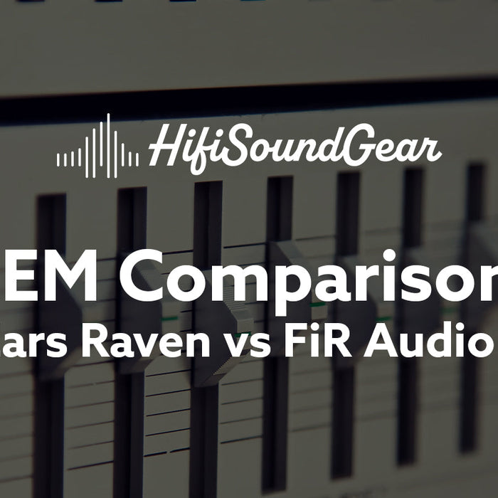 Empire Ears Raven vs FiR Audio Xenon 6