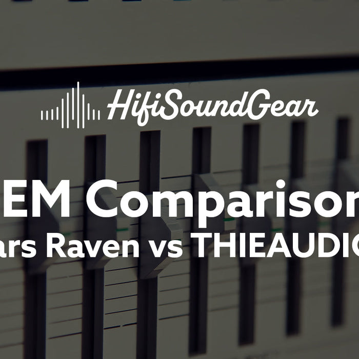 Empire Ears Raven vs THIEAUDIO Valhalla