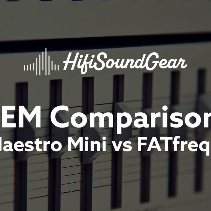 hifisoundgear blog banner fatfreq maestro mini vs fatfreq quantum