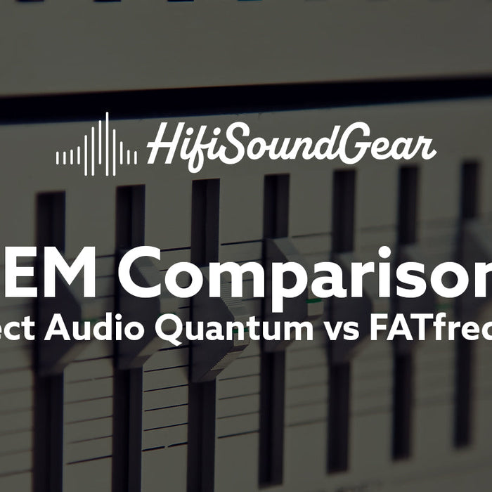 hifisoundgear blog banner fatfreq x effect audio quantum vs fatfreq x hbb deuce