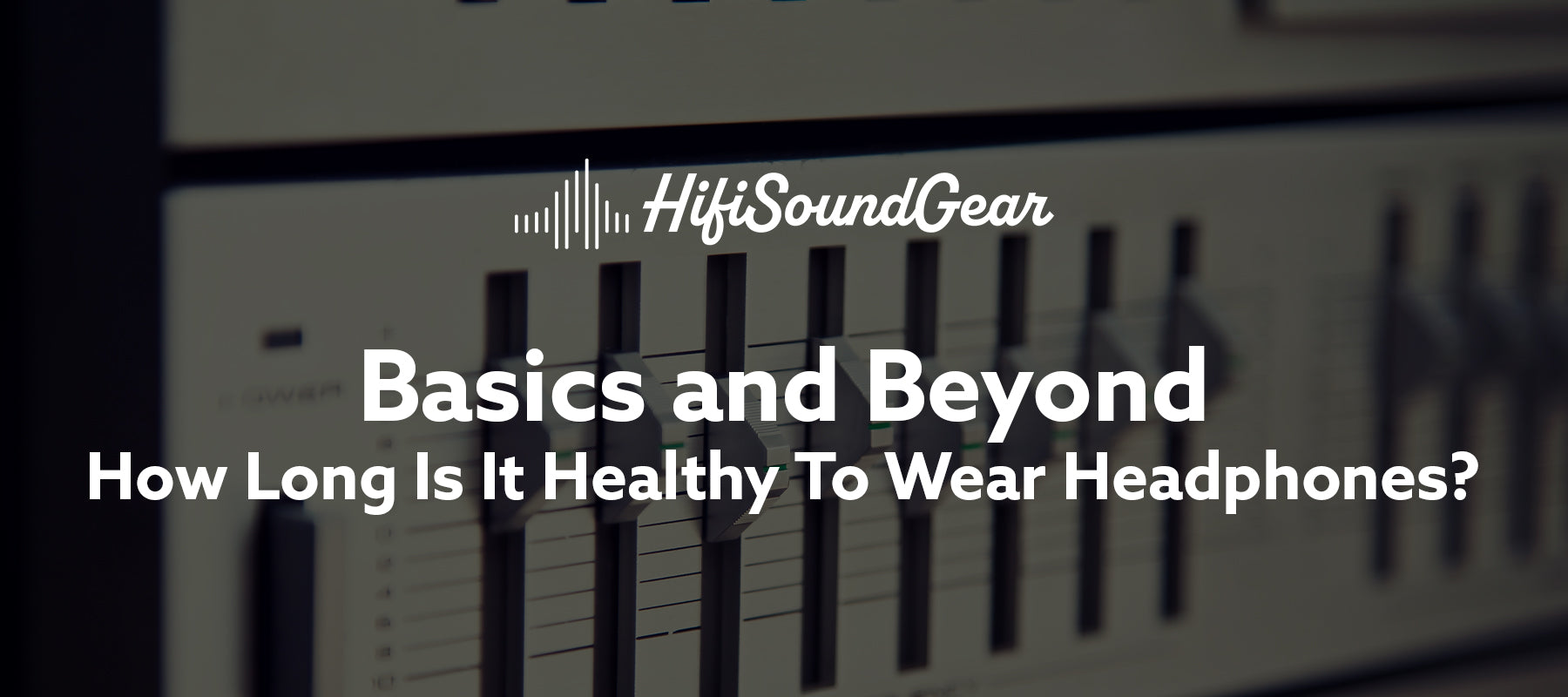 How Long Is It Healthy To Wear Headphones?
