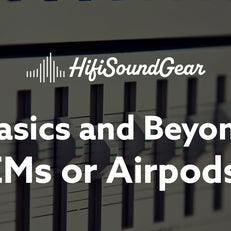 hifisoundgear blog banner iems or airpods