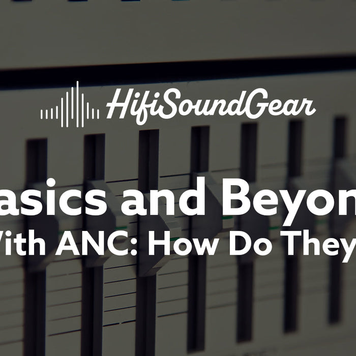 hifisoundgear blog banner iems with anc how do they work