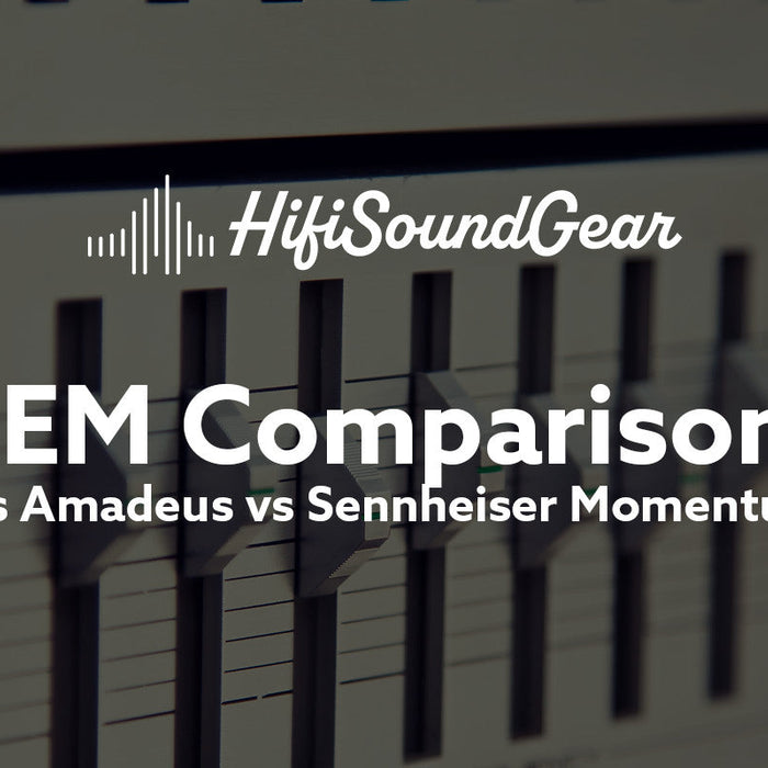 Noble Audio FoKus Amadeus vs Sennheiser Momentum True Wireless 4
