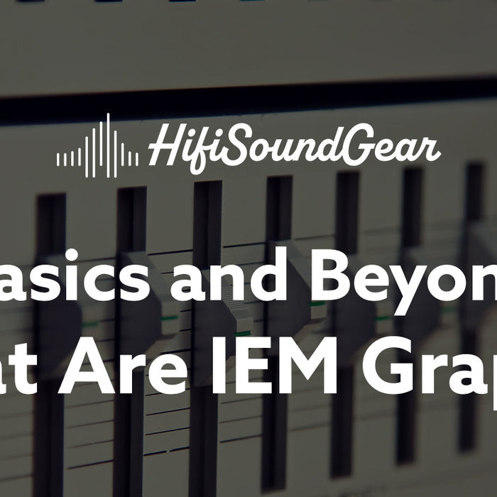 hifisoundgear blog banner what are iem graphs