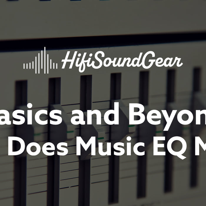 hifisoundgear blog banner what does music eq mean