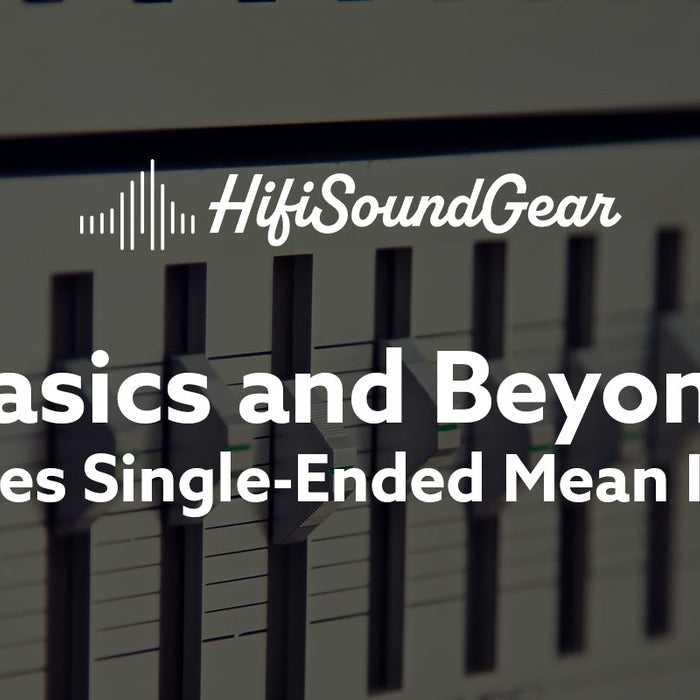 What Does Single-Ended Mean In Audio?