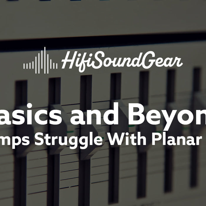 Why Tube Amps Struggle With Planar Headphones (And When They Don’t)
